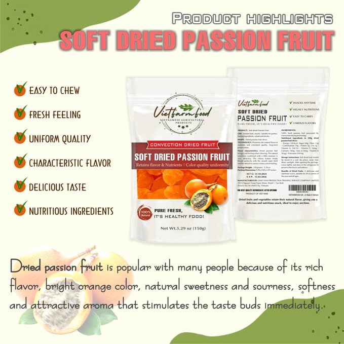 SOFT DRIED PASSION FRUIT 5.29oz (150g) VIETFARMFOOD: Convection dried fruit with a little sugar, salt, natural sweetness, soft when chewed. Suitable for snack, topping, healthy desserts for all ages