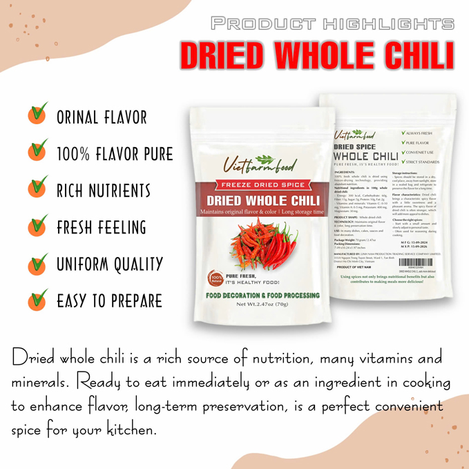 DRIED WHOLE CHILI 2.47 Oz (70g) VIETFARMFOOD: Freeze-dried spice extract from 100% pure, Convenient Packaging. Long-term Preservation. Used for Processing Cooking, Baking, Salad Mixing, Soup, Sauces..