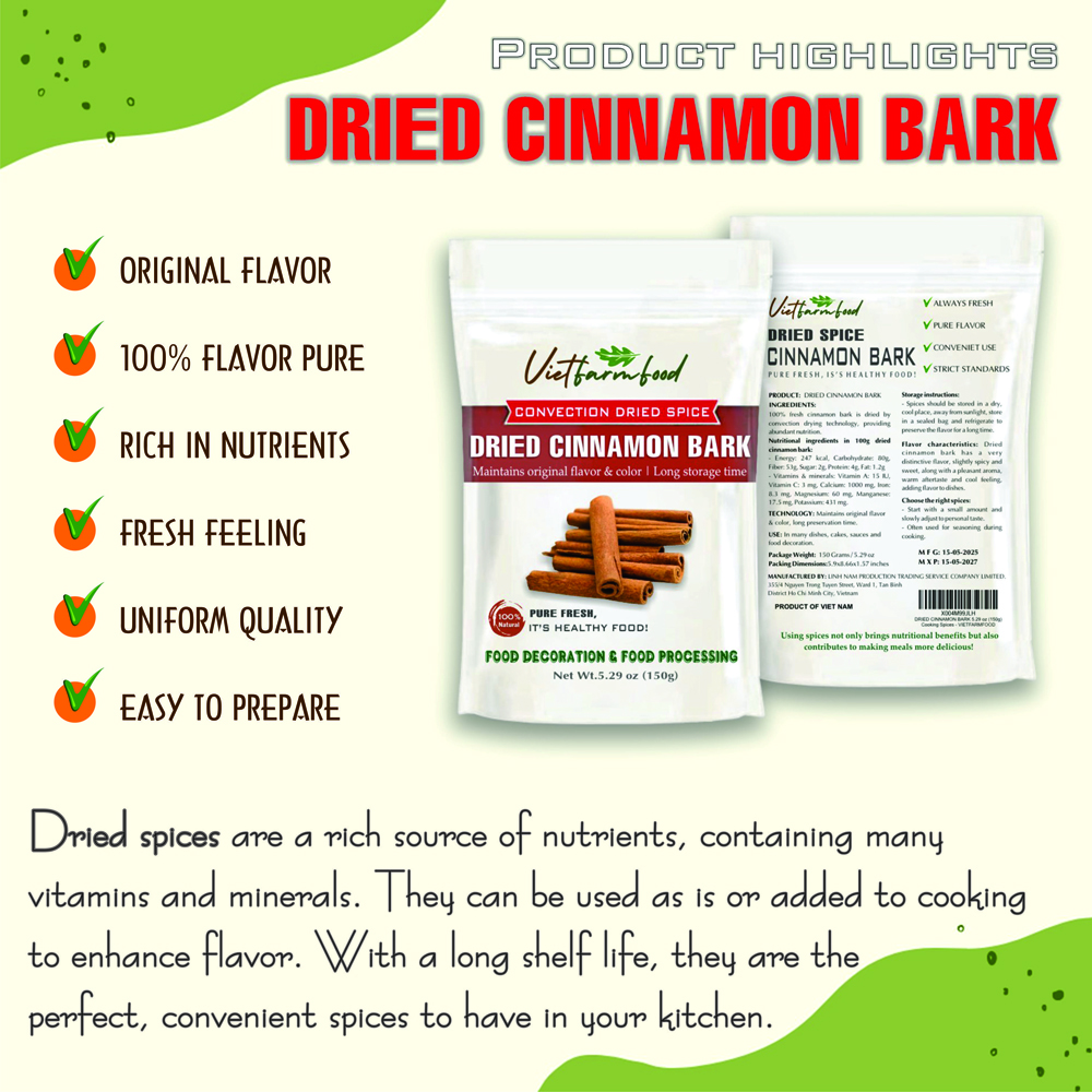 DRIED CINNAMON BARK 5.29 Oz (150g) VIETFARMFOOD: Convection dried spices extract pure natural flavor. Convenient packaging, long-term preservation. Used for cooking, baking, salad, soup, sauce.