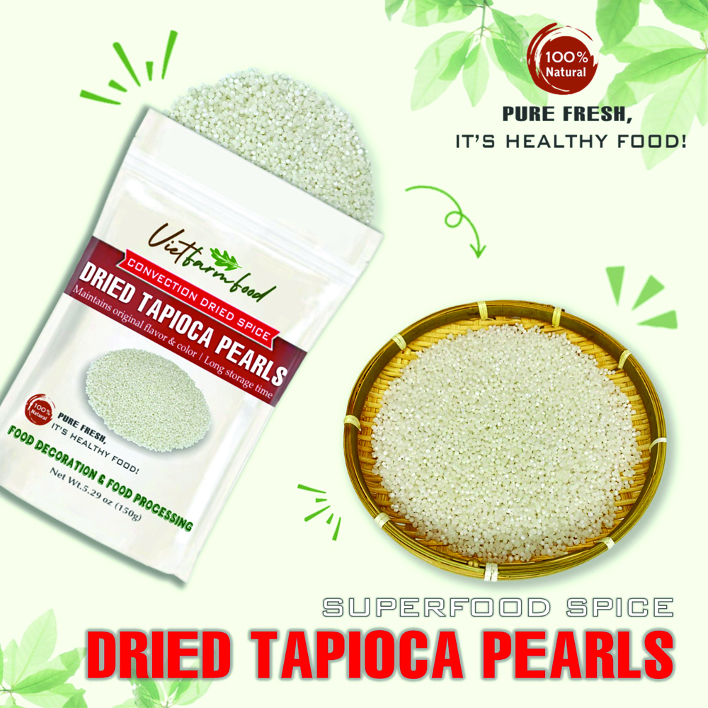 DRIED TAPIOCA PEARLS 5.29 Oz (150g) VIETFARMFOOD: Convection dried spices extract pure natural flavors. Convenient packaging, long-term preservation. Used for cooking, baking, soups, drinks.