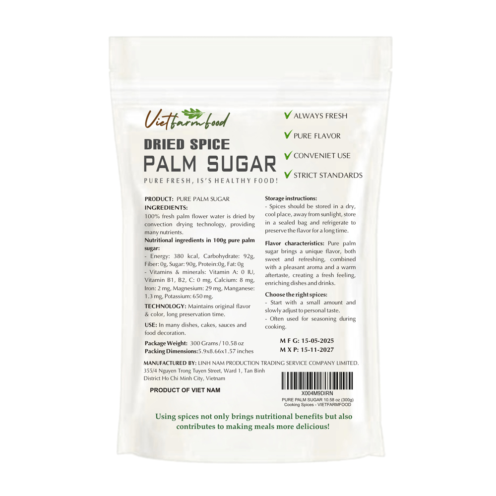 PURE PALM SUGAR 10.58 Oz (300g) VIETFARMFOOD: Convection dried spices extract pure natural flavor. Convenient packaging, long-term preservation. Used for cooking, baking, salad, soup, sauce.