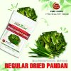 DRIED SPICES REGULAR PANDAN Viet Farm Food Agricultural Products 84 0938838553 3