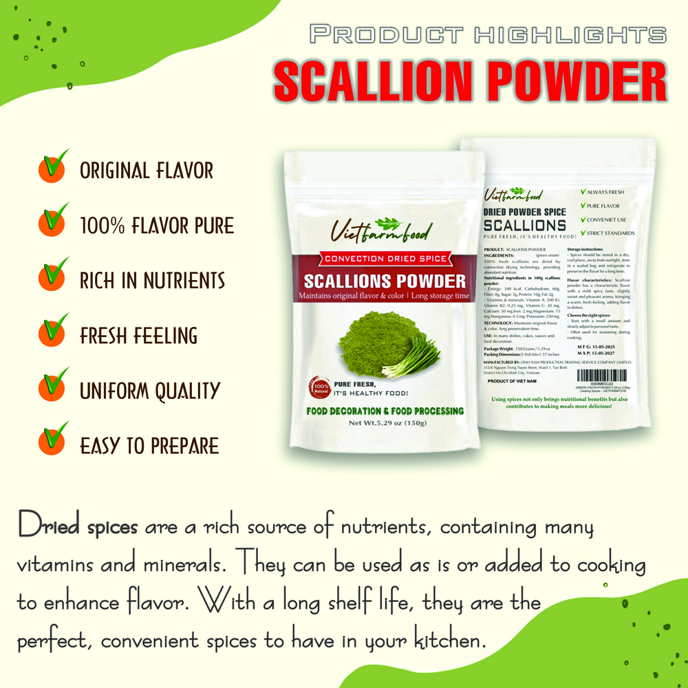 SCALLION POWDER 5.29 Oz (150g) VIETFARMFOOD: Convection dried spices extract pure natural flavor. Convenient packaging, long-term preservation. Used for cooking, baking, salad, soup, sauce.