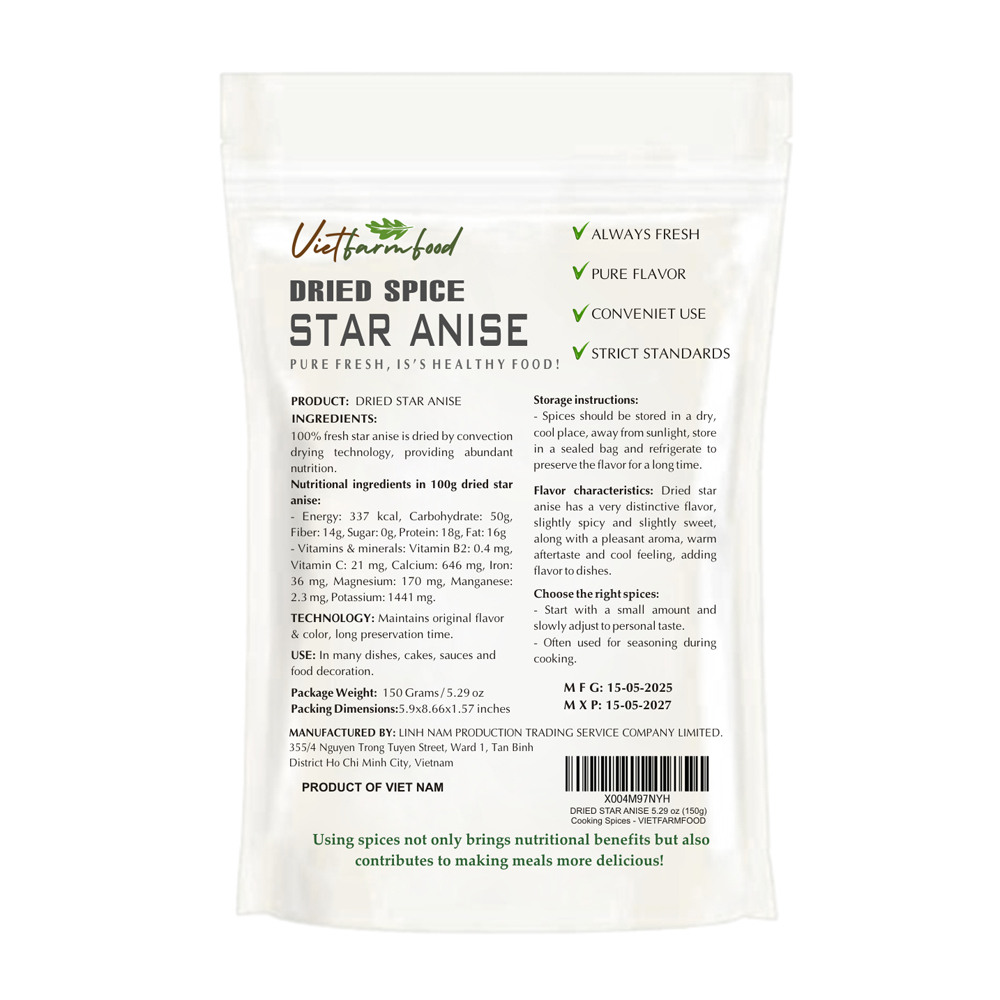 DRIED STAR ANISE 5.29 Oz (150g) VIETFARMFOOD: Convection dried spices extract pure natural flavor. Convenient packaging, long-term preservation. Used for cooking, baking, salad, soup, sauce.