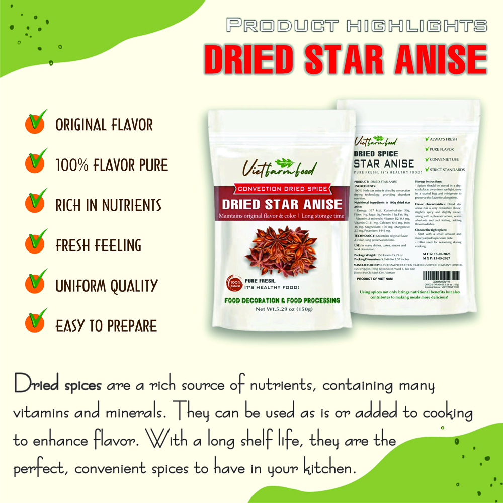 DRIED STAR ANISE 5.29 Oz (150g) VIETFARMFOOD: Convection dried spices extract pure natural flavor. Convenient packaging, long-term preservation. Used for cooking, baking, salad, soup, sauce.