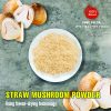 FREEZE DRIED SPICES STRAW MUSHROOM POWDER Viet Farm Food Agricultural Products 84 0938838553 4