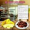 SOFT DRIED LAPA BANANA 5.29oz (150g) VIETFARMFOOD: Convection dried fruit with a little sugar, salt, natural sweetness, soft when chewed. Suitable for snack, healthy dessert for all ages 6 SOFT DRIED LAPA BANANA CONVECTION DRIED FRUIT Viet Farm Food Agricultural Products 84 0938838553 5