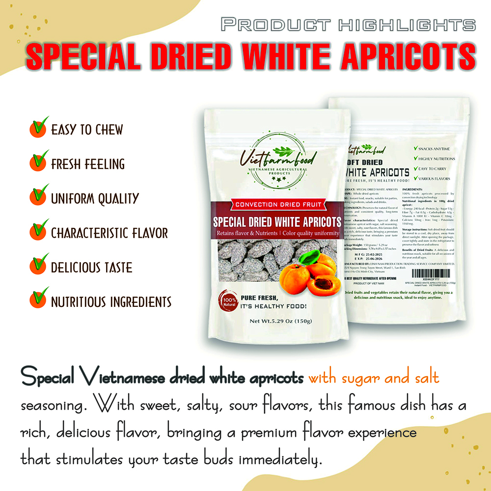 SPECIAL DRIED WHITE APRICOTS 5.29oz (150g) VIETFARMFOOD: Convection dried fruit with a little sugar, salt, natural sweetness, soft when chewed. Suitable for snack, healthy dessert for all ages