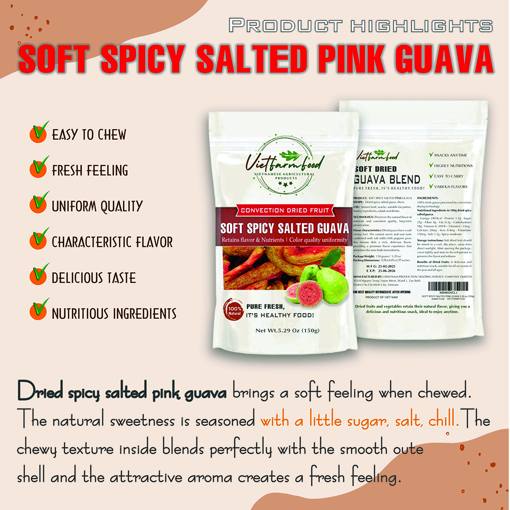 SOFT SPICY SALTED PINK GUAVA 5.29oz (150g) VIETFARMFOOD: Convection dried fruit with little sugar, salt, chili natural sweet, soft when chewed. Suitable for snack, topping, healthy dessert for all age